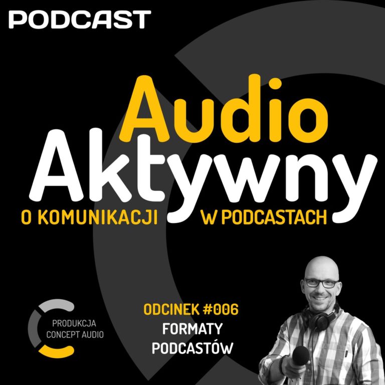#006 – Formaty podcastu